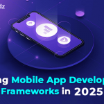 Mobile App Development Frameworks